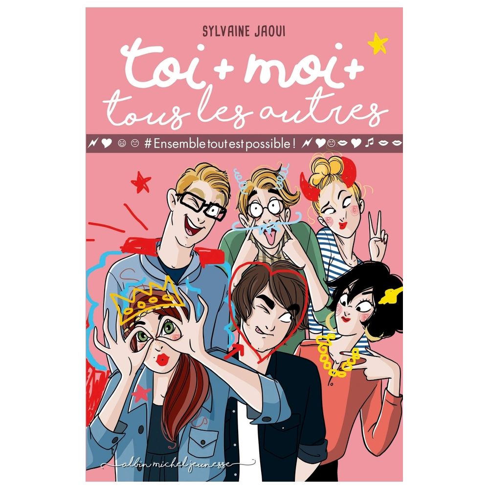 Toi + Moi + Tous Les Autres Tome 2