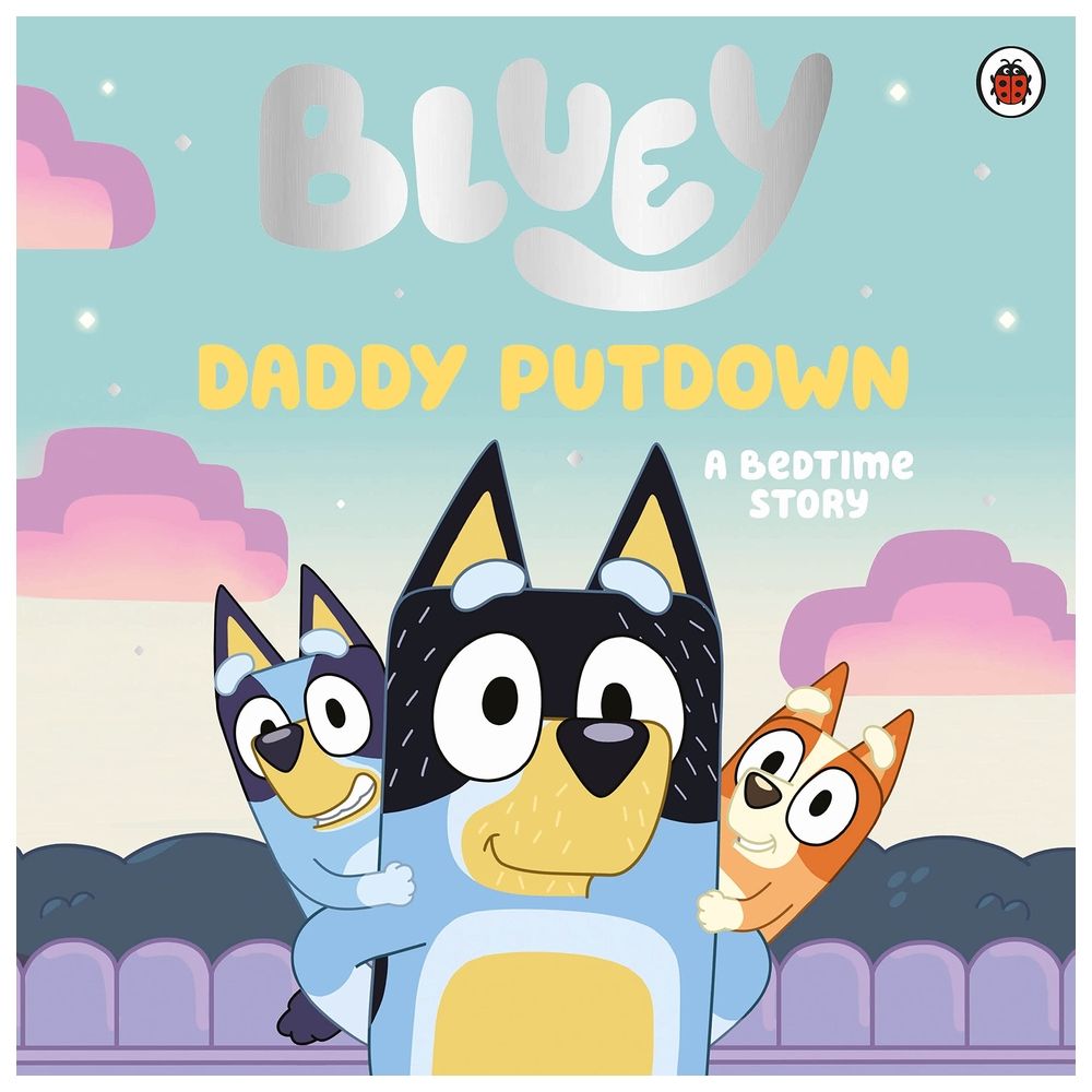 Bluey: Daddy Putdown