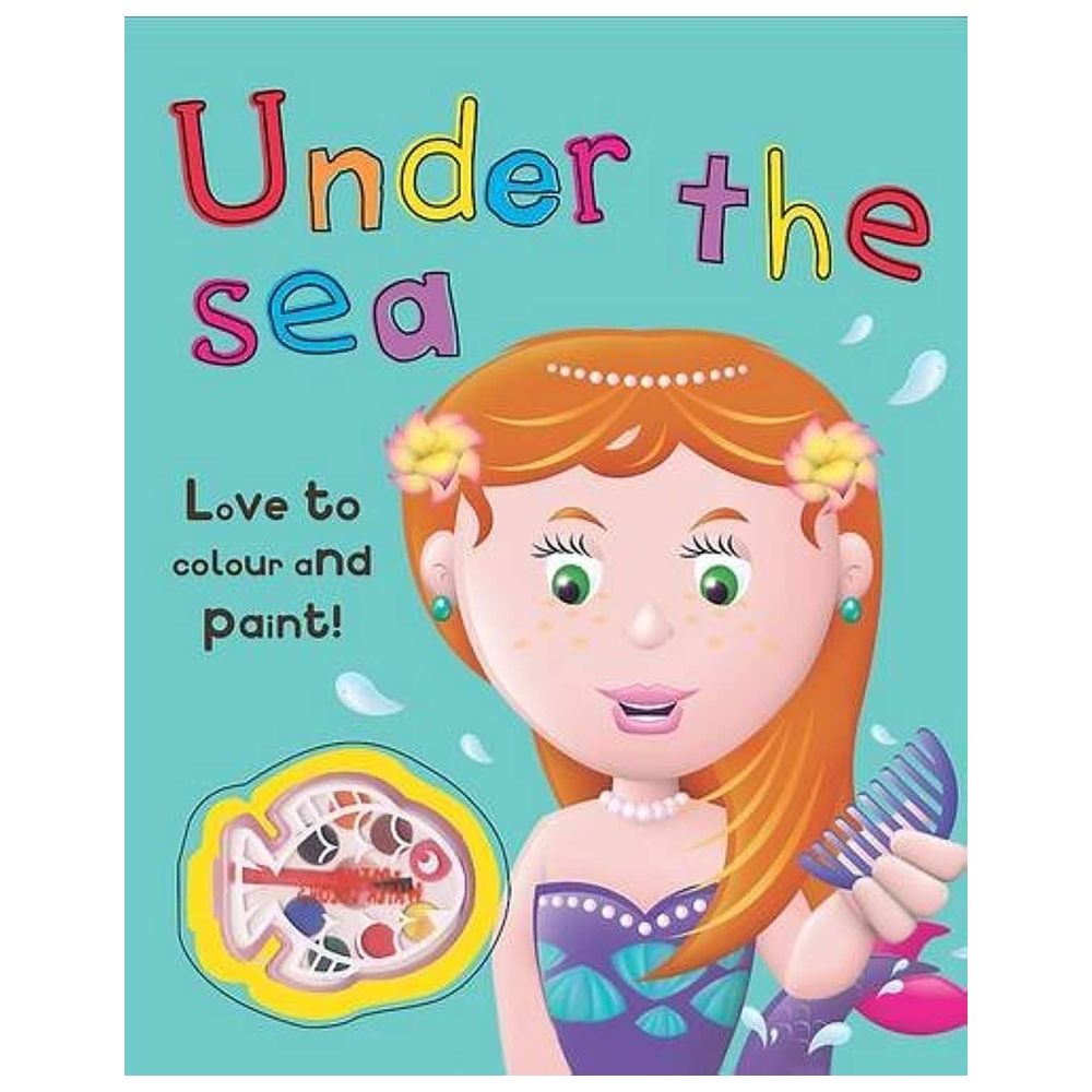 Colour And Paint: Under The Sea