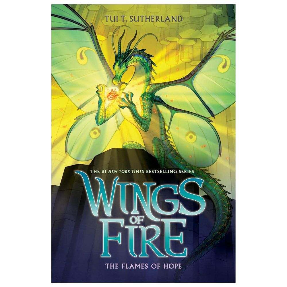 The Flames of Hope: Wings of Fire, Book 15