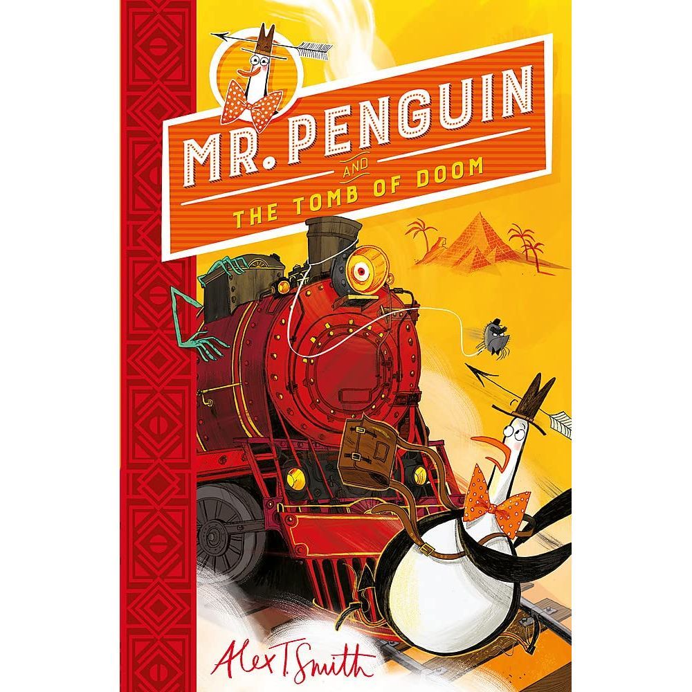 Mr Penguin And The Tomb Of Doom: Book 4