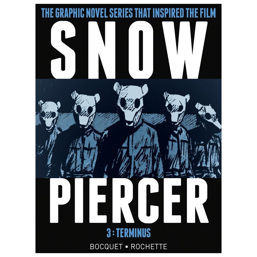 Snowpiercer Vol.3 - Terminus