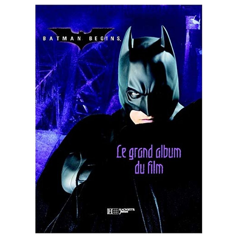 Batman Begins : Le Grand Album Du Film