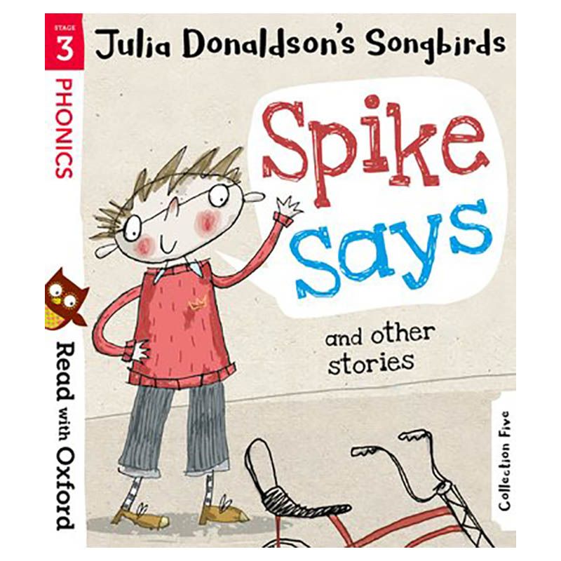 Read With Oxford Stage 3: Song Bind-Up Spike Says