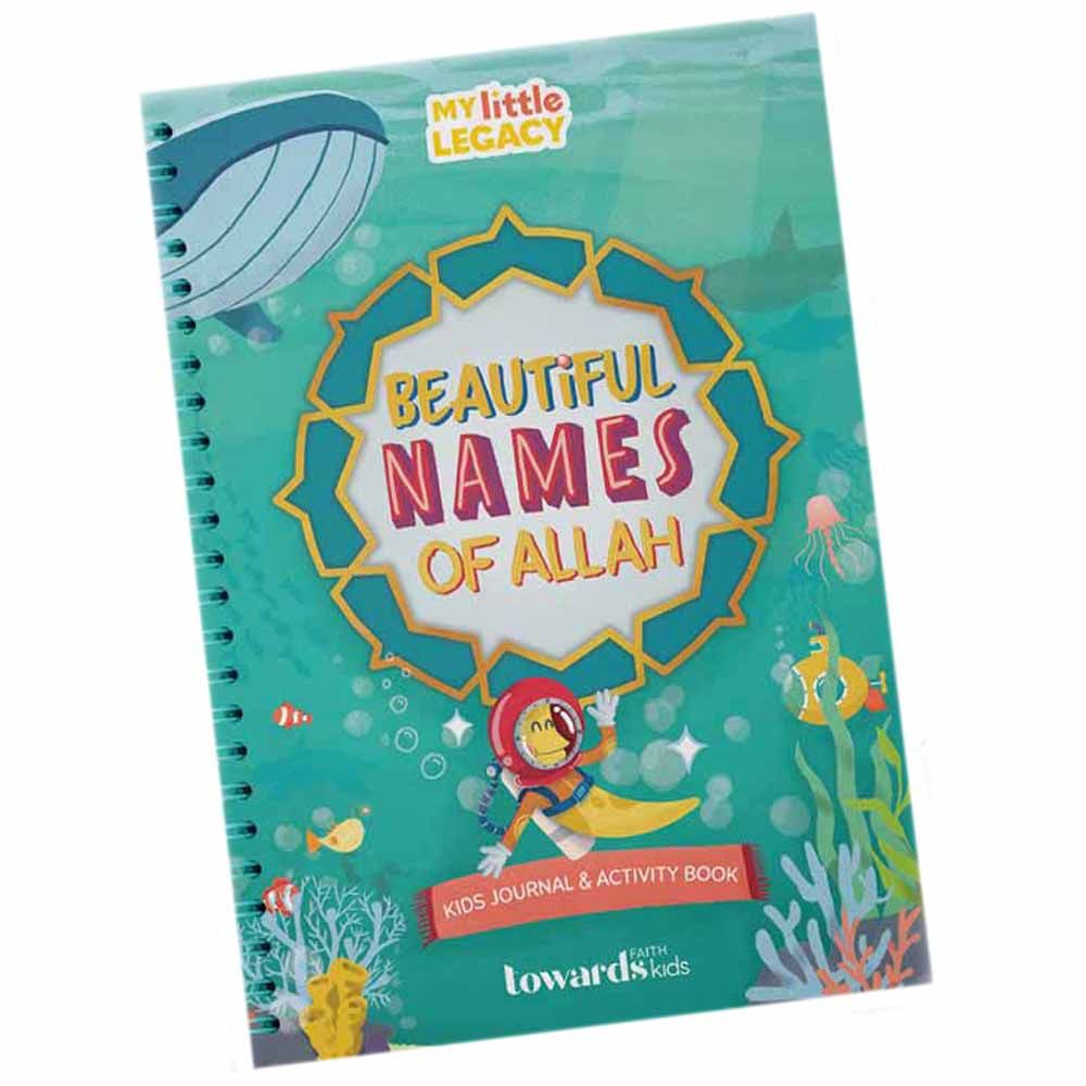 Towards Faith - 99 Names of Allah Kids Journal & Activity Book