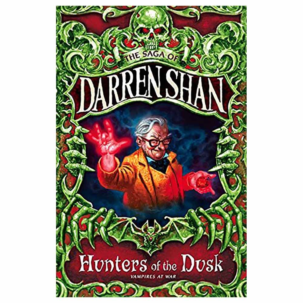 The Saga Of Darren Shan (7) - Hunters Of The Dusk