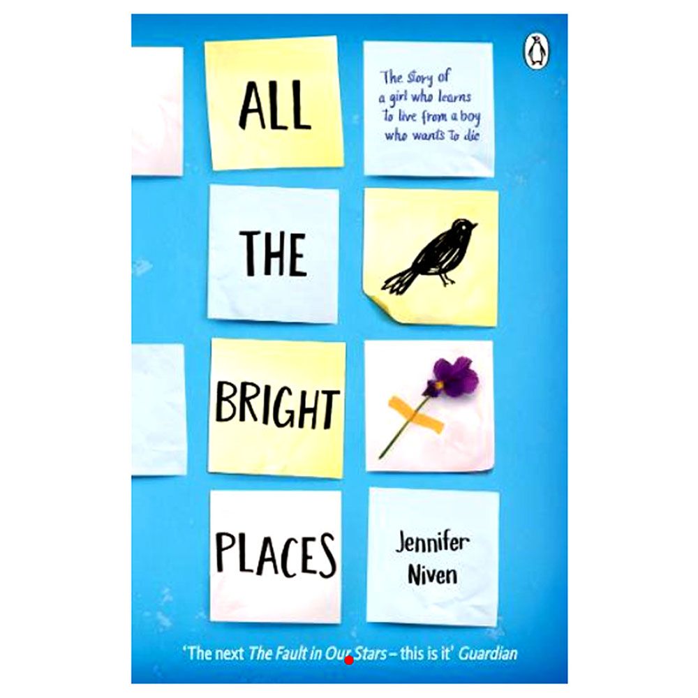 All The Bright Places - Jennifer Niven