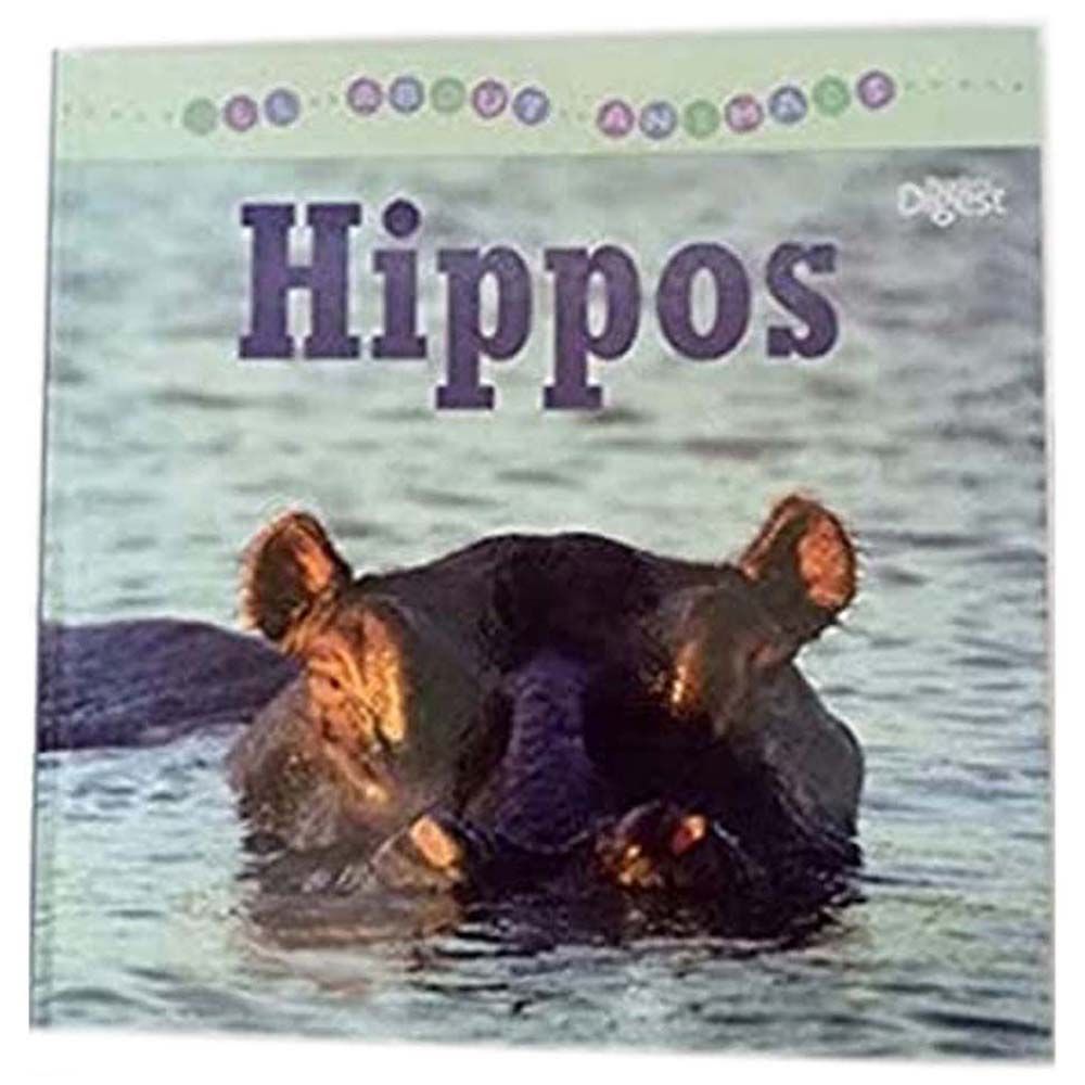 All About Animals - Hippos