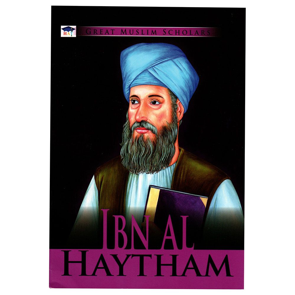 Great Muslim Scholars Book - Ibn Al Haytham