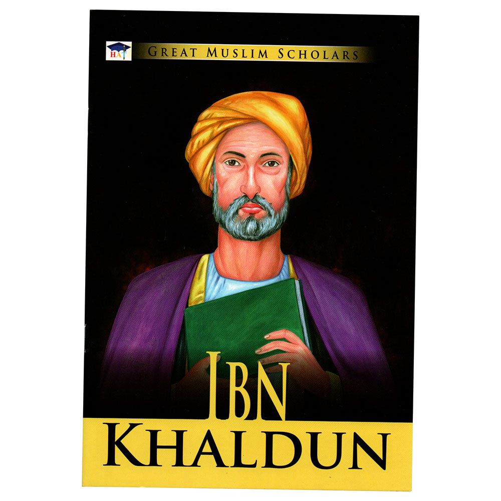 Great Muslim Scholars Book - Ibn Khaldun