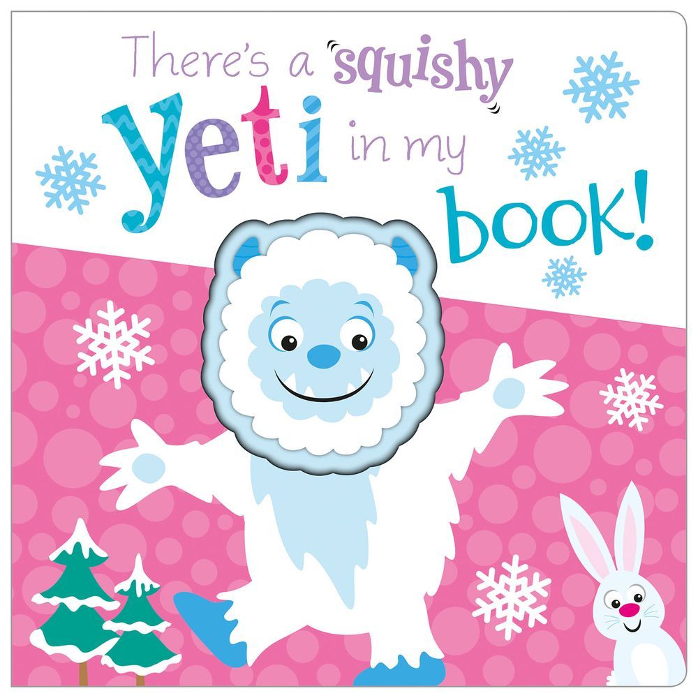 There's A Squishy Yeti In My Book