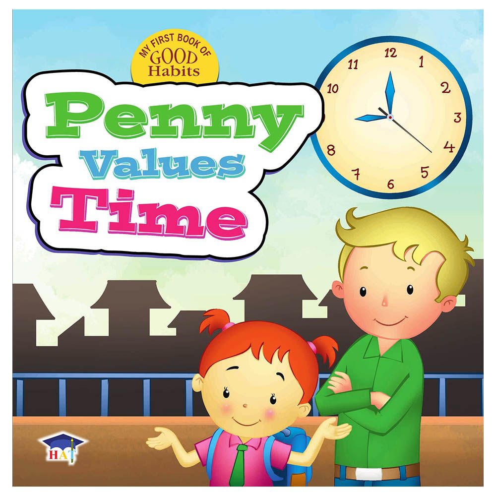 My First Book Of Good Habits: Penny Values Time