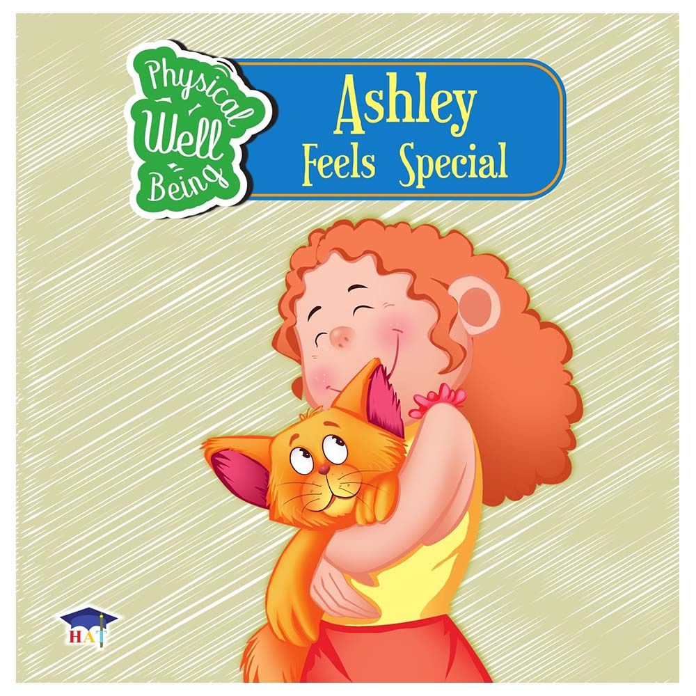 Physical Well Being: Ashley Feels Special