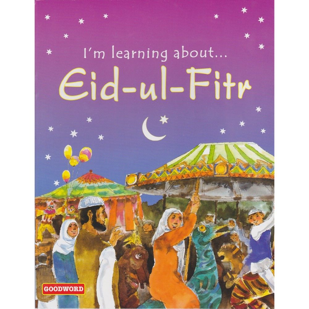 I'm Learning About Eid-Ul-Fitr