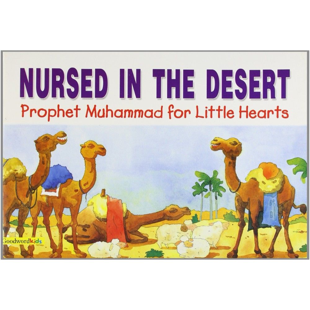 Nursed In The Desert