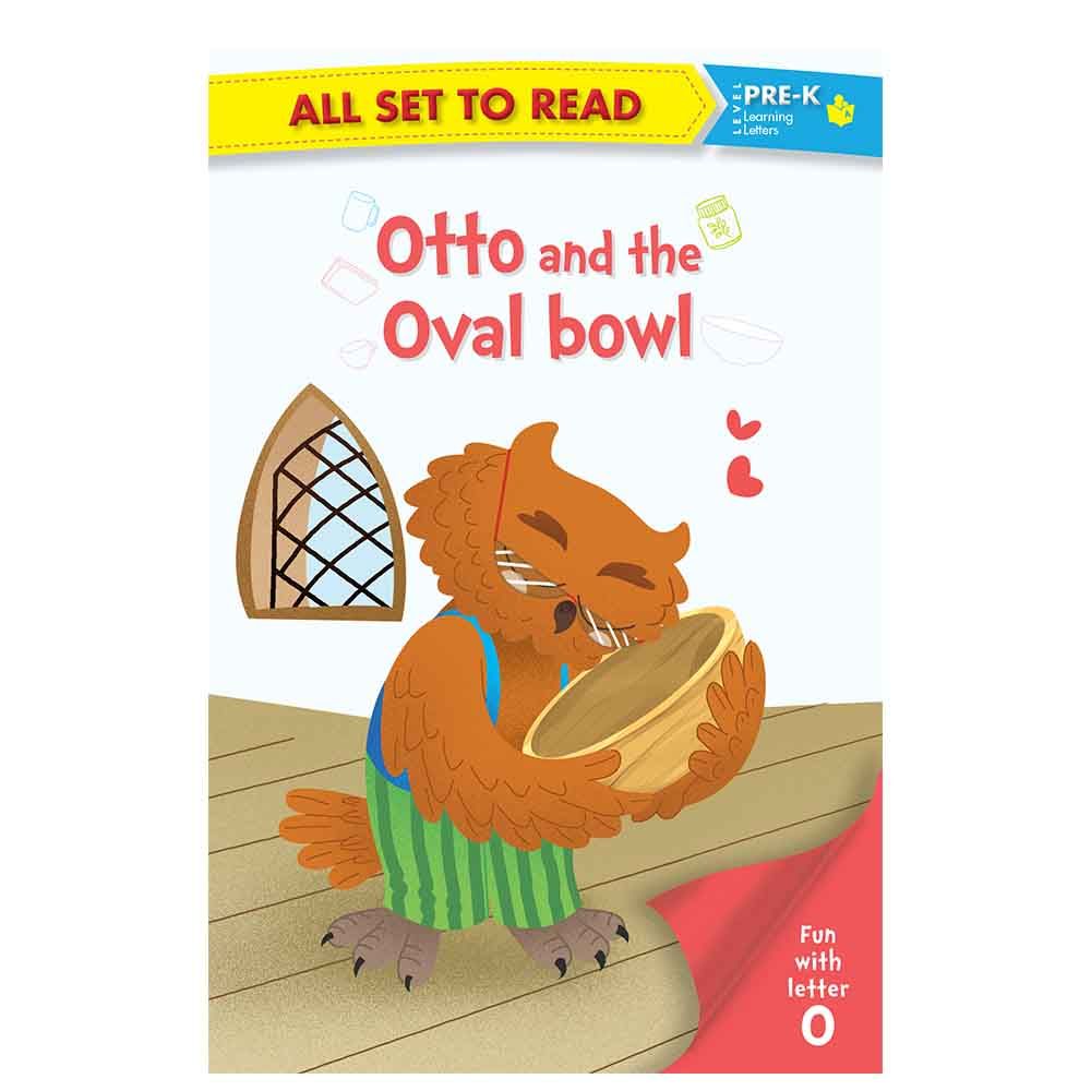 Pre-K - Otto And The Oval Bowl