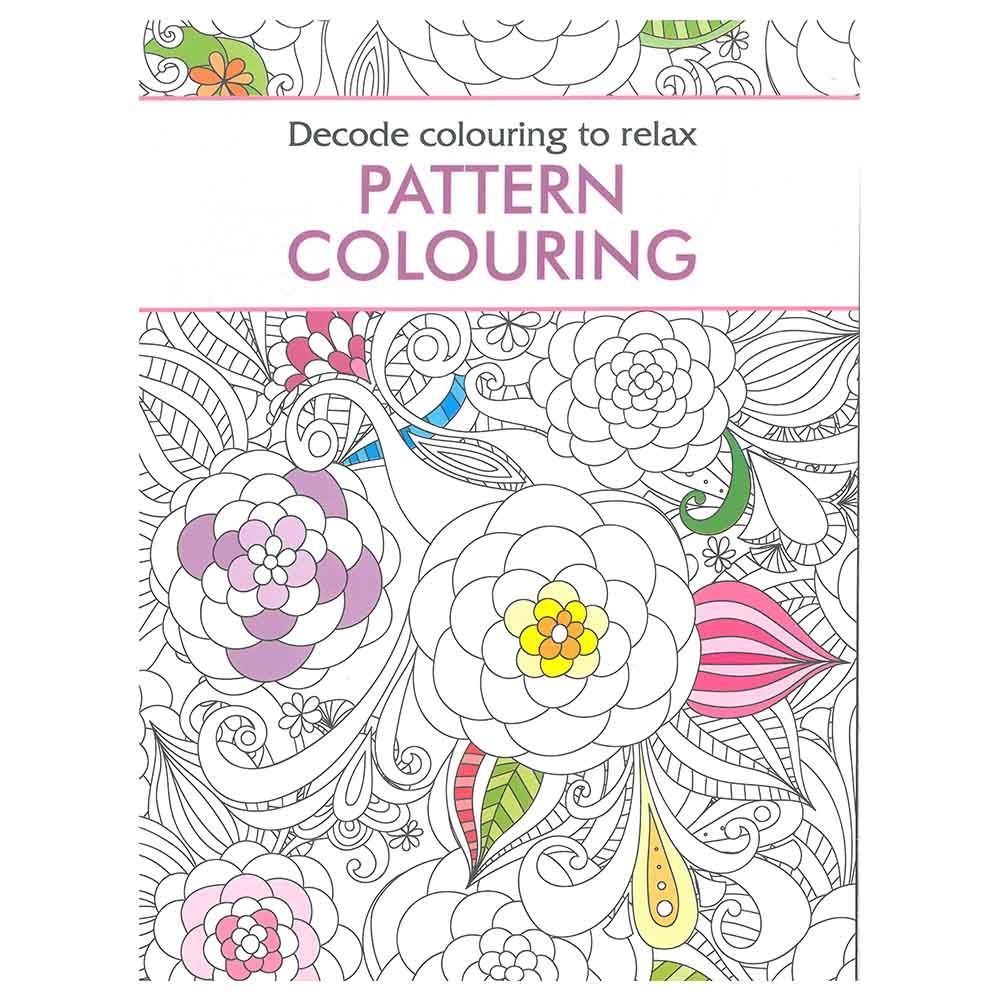 Decode Colouring To Relax Pattern Colouring Book