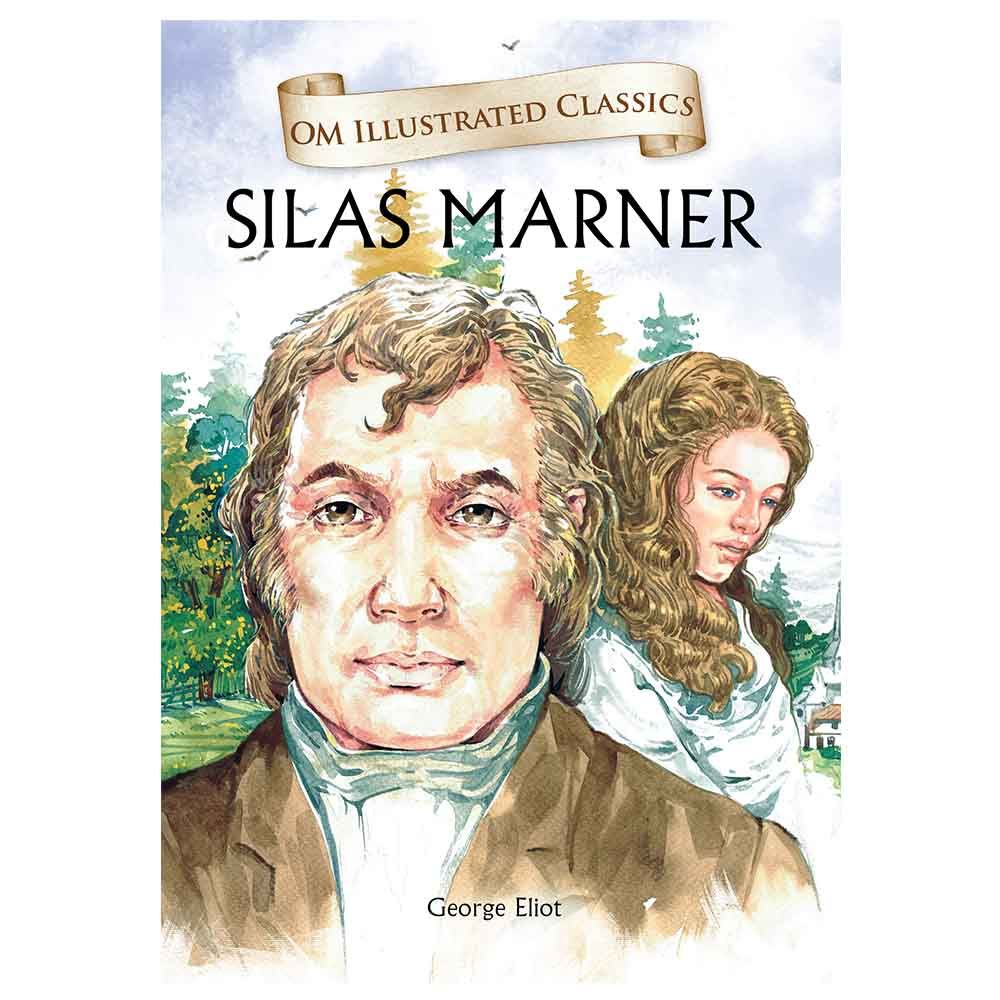 Silas Marner : Om Illustrated Classics 