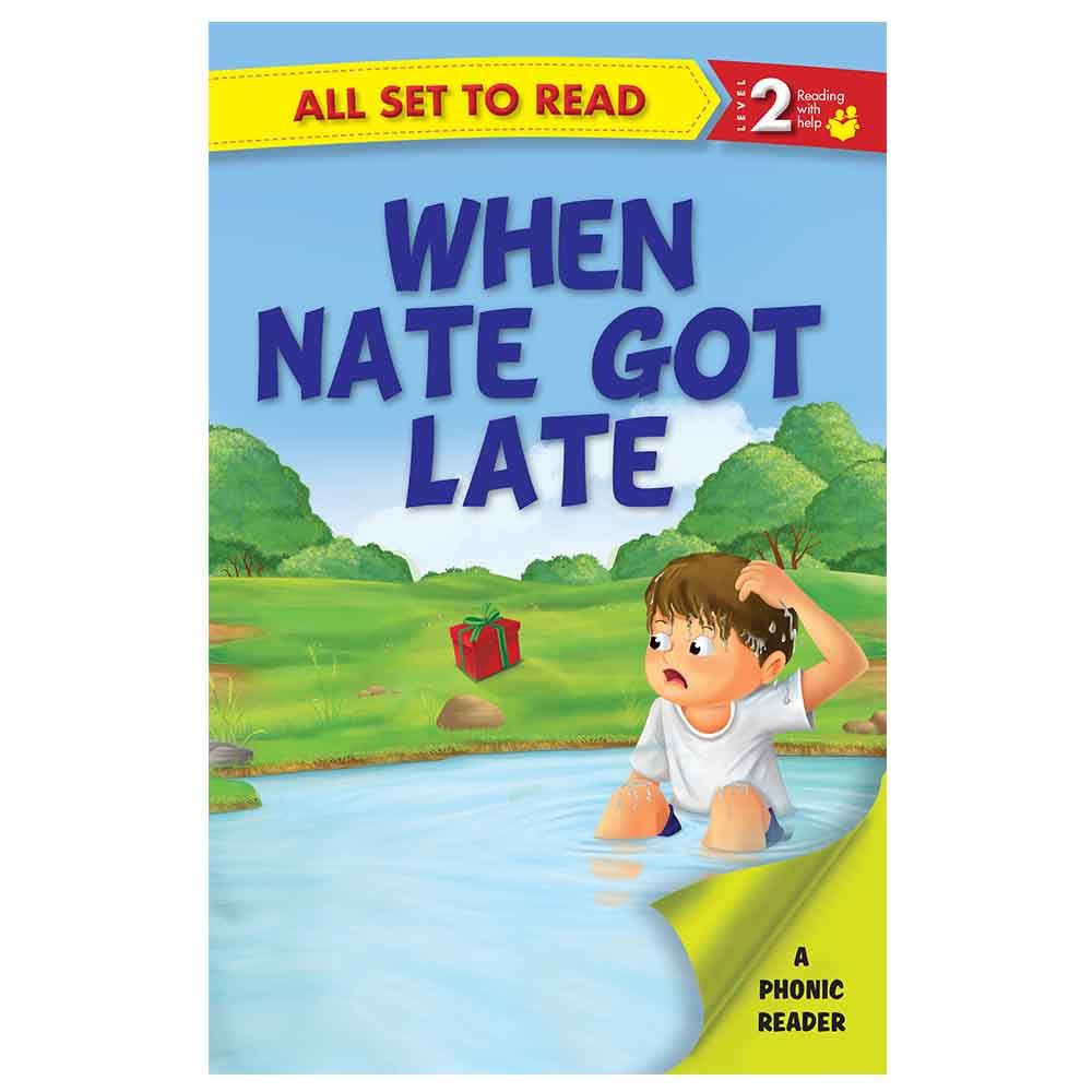 Level 2 - When Nate Got Late 