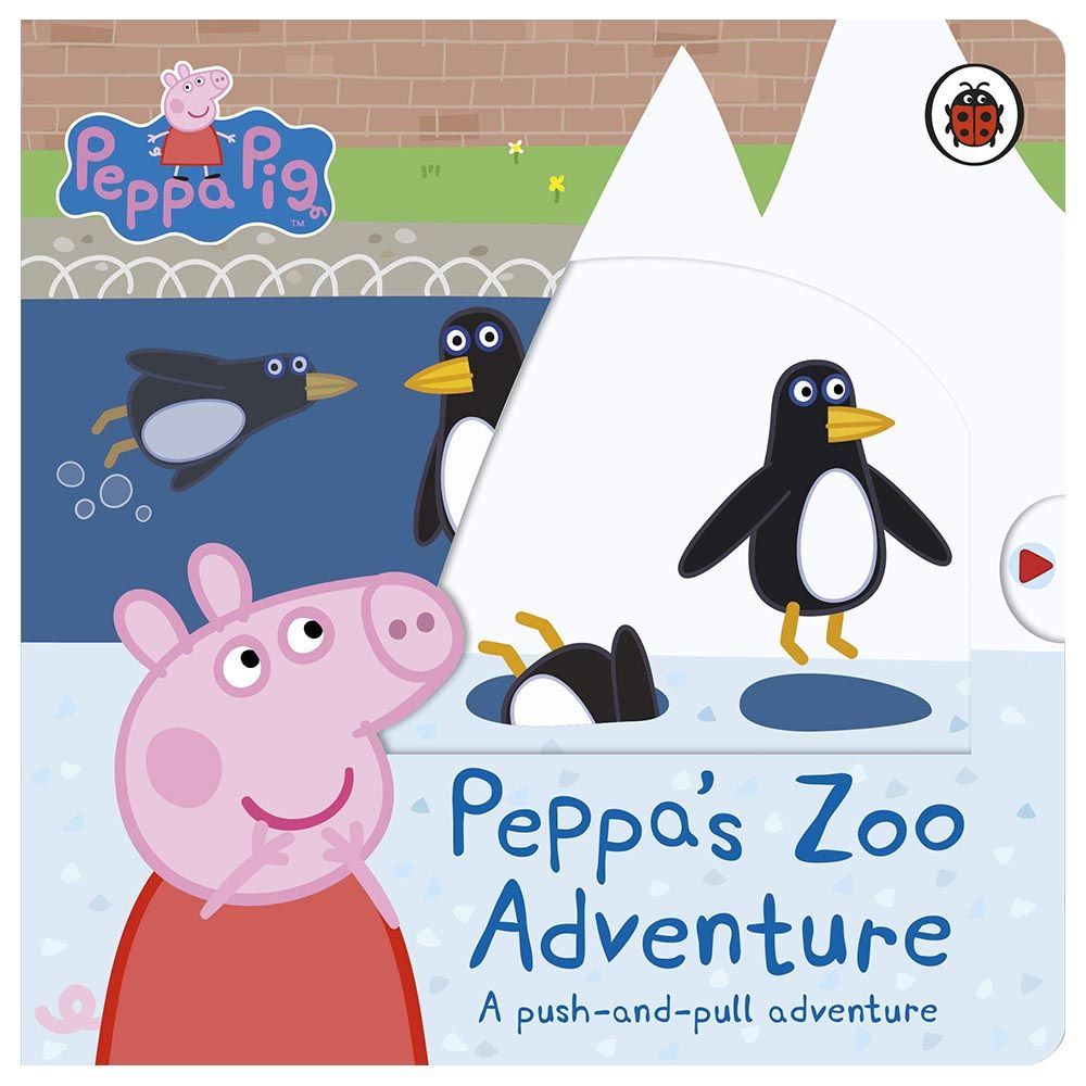 Peppa Pig: Peppa's Zoo Adventure : A Push-And-Pull Adventure