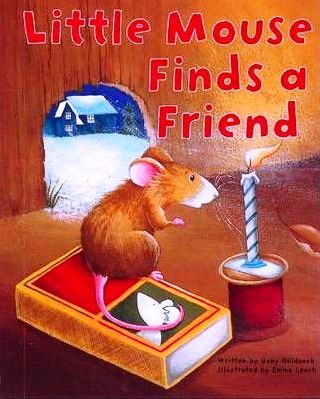 Little Mouse Finds A Friend Picture Book