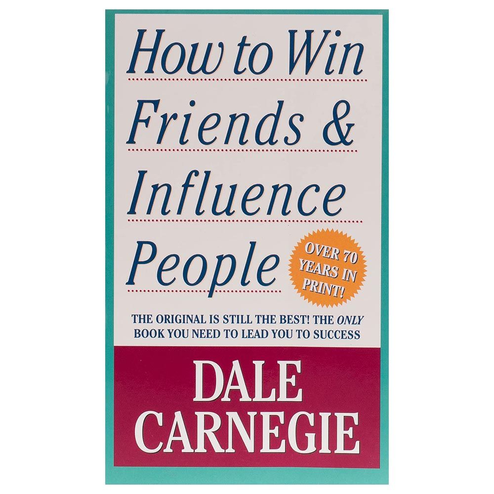 How To Win Friends And Influence People