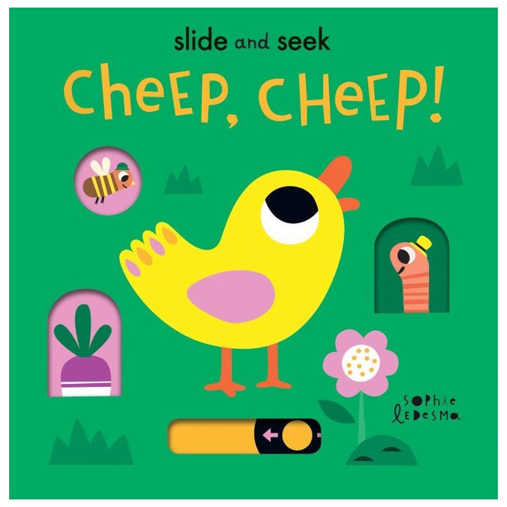 Slide And Seek: Cheep Cheep!