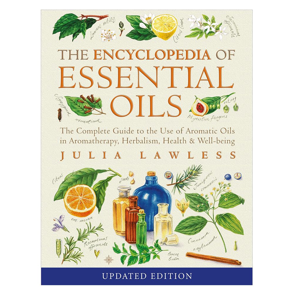 Encyclopedia of Essential Oils