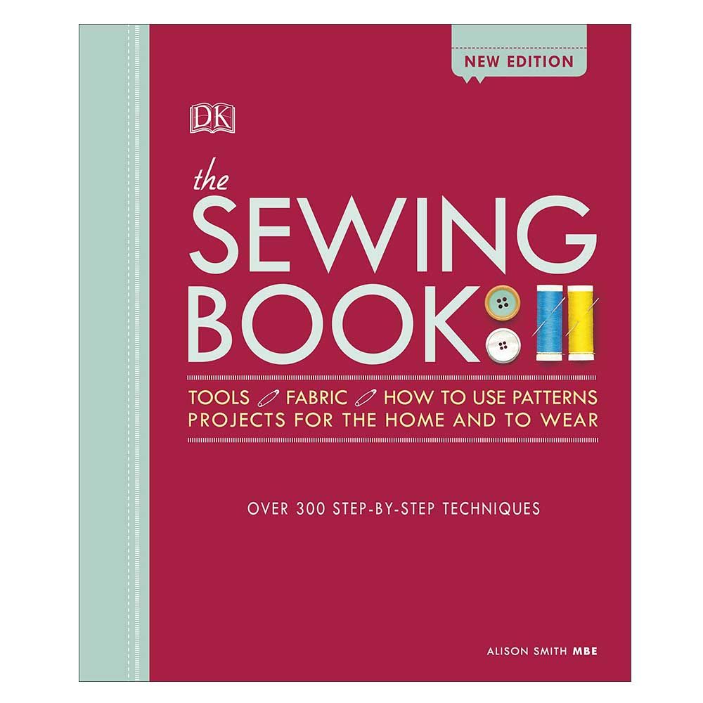 The Sewing Book New Edition