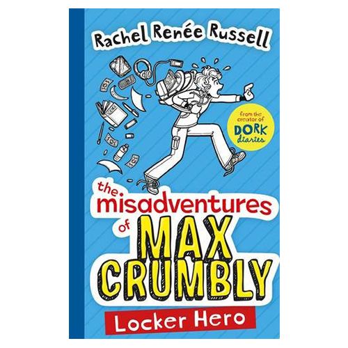 The Misadventures of Max Crumbly 1: Locker Hero