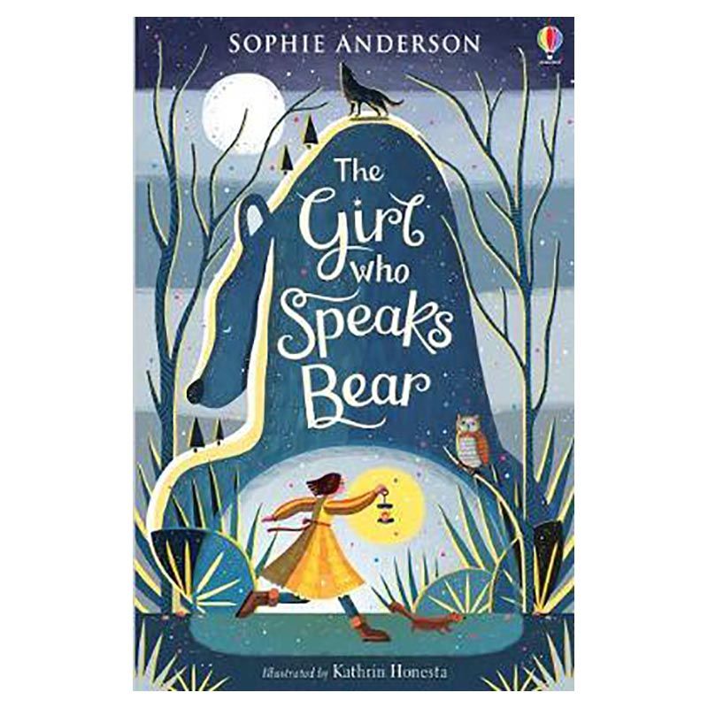 Usborne Books - Girl Who Speaks Bear