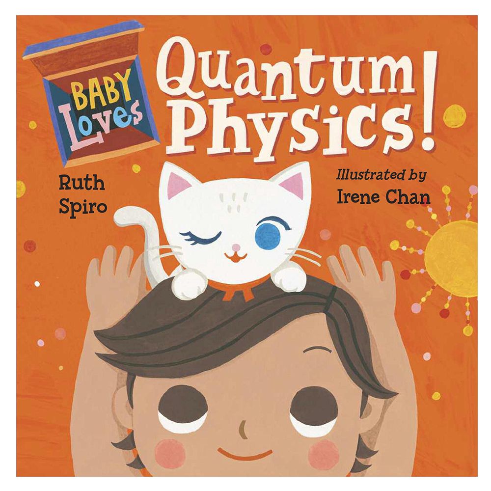 Baby Loves Quantum Physics! (Baby Loves Science)