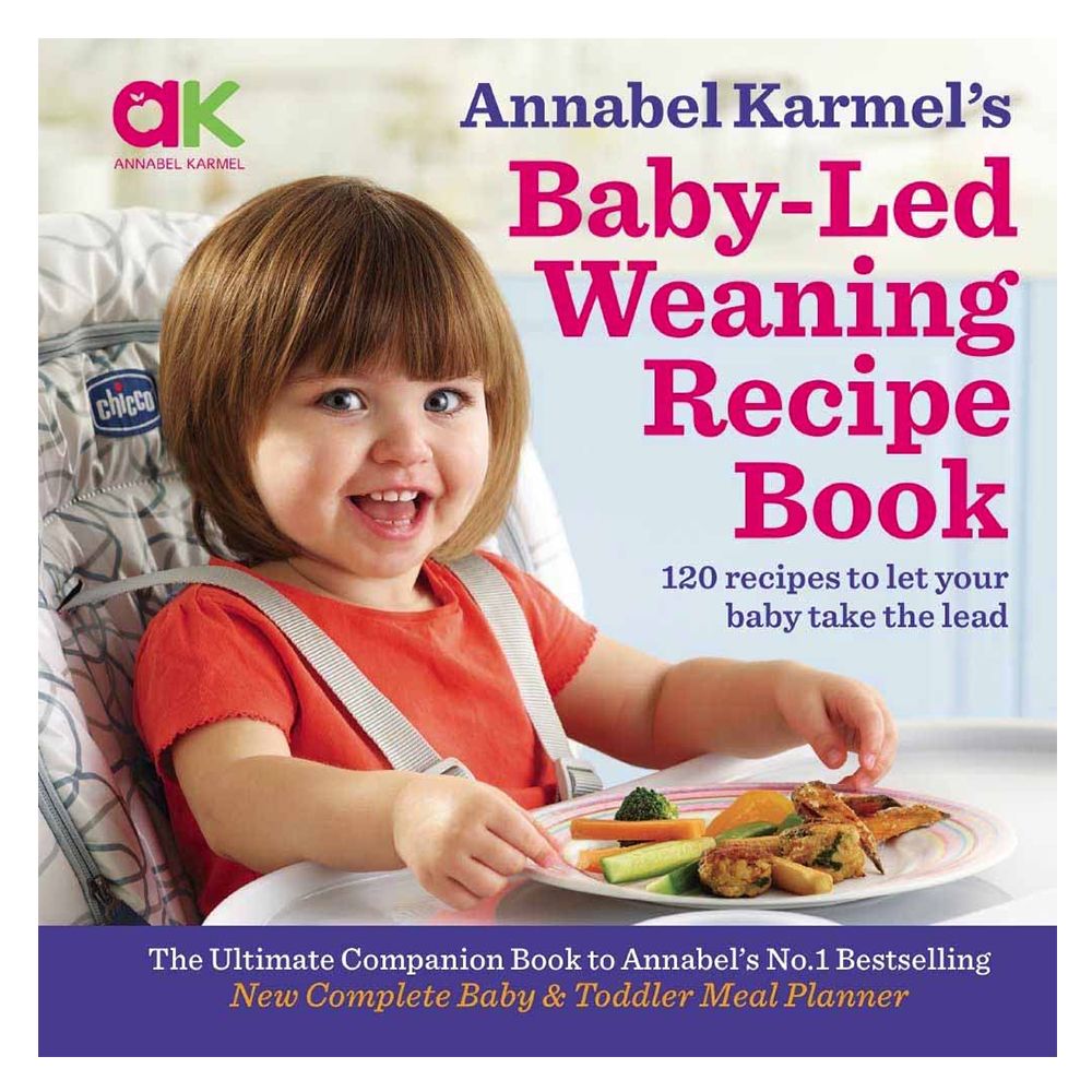 Annabel Karmel's Baby-led Weaning Recipe Book