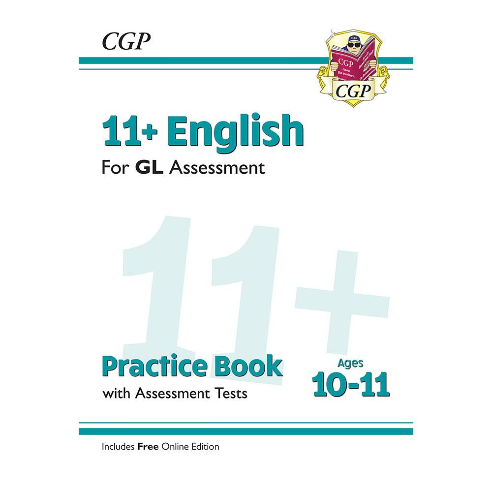 11+ GL English Practice & Assessment Tests - Ages 10-11