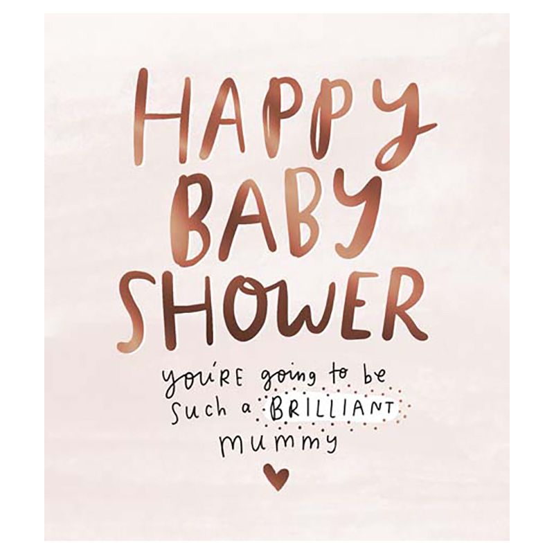 Pigment - Happy Baby Shower Brilliant Mummy Greeting Card