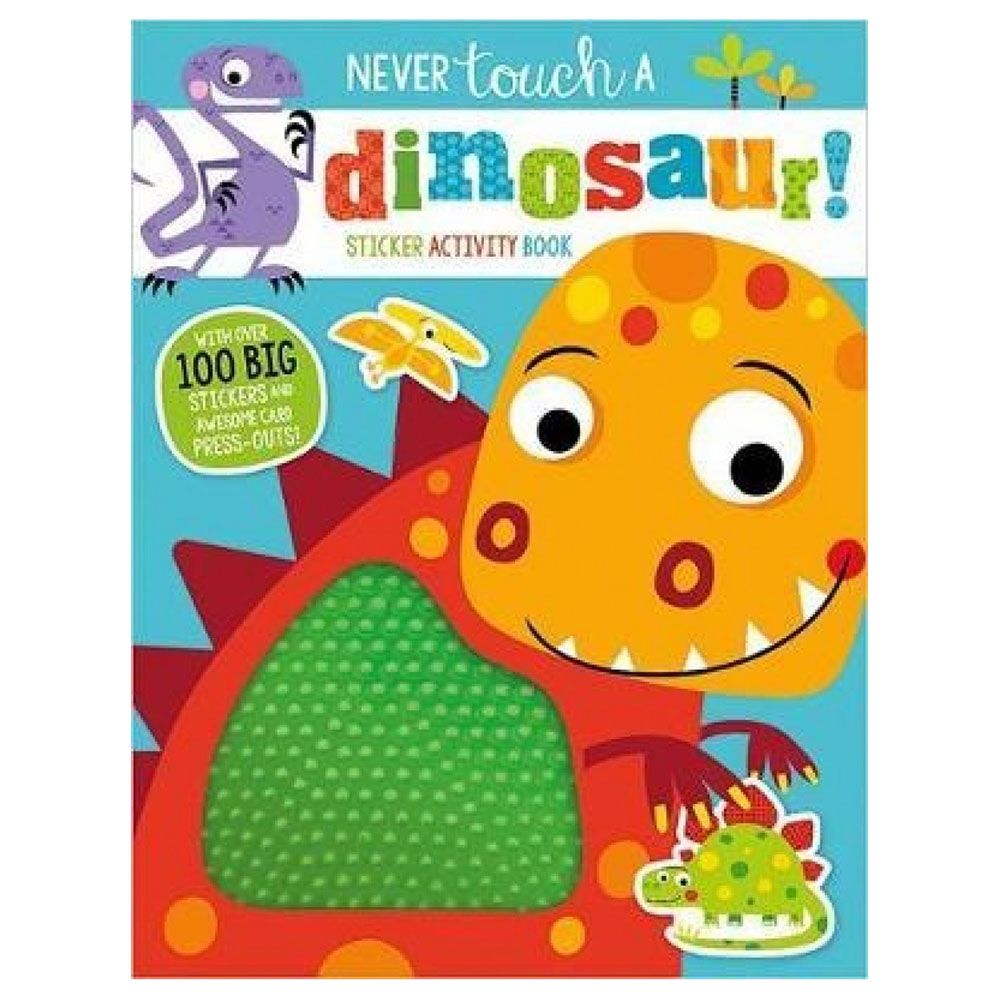 Sticker Activity Book Never Touch A Dinosaur!