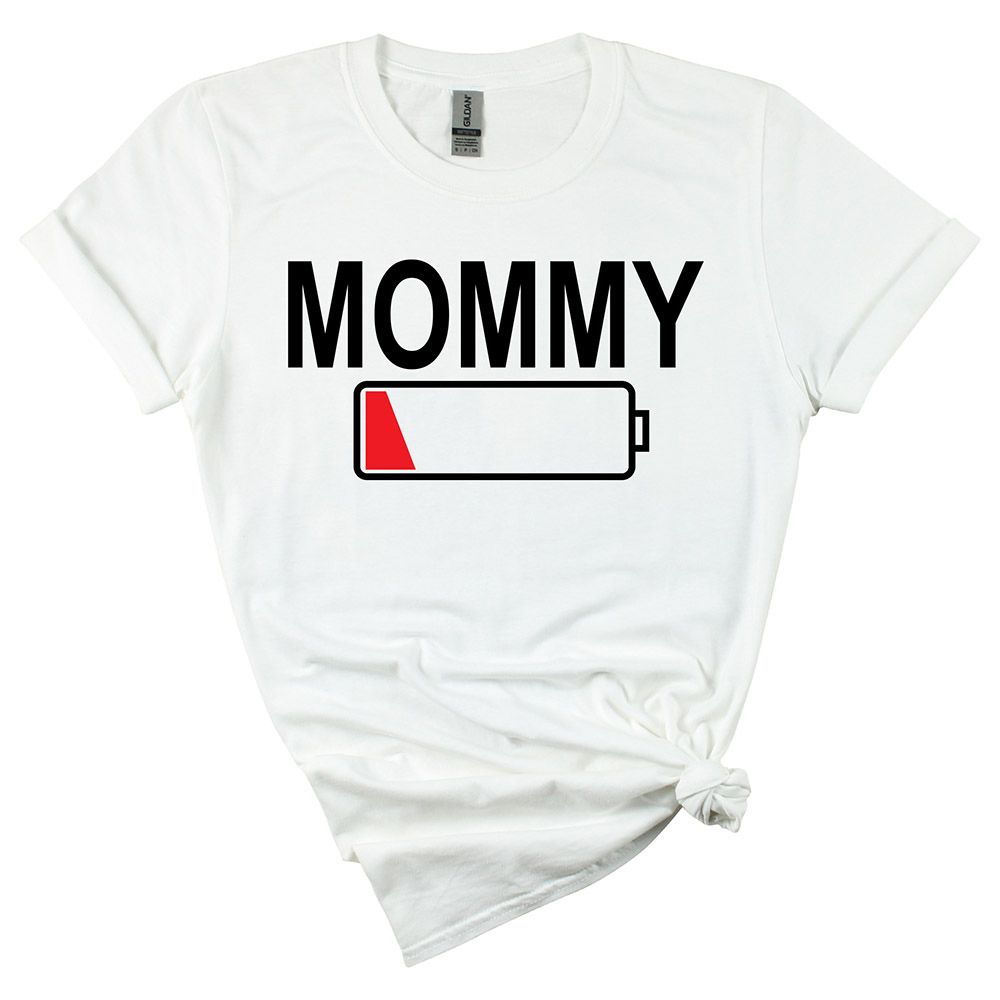 Matching Family Outfits - Mommy Low Battery T-Shirt - White