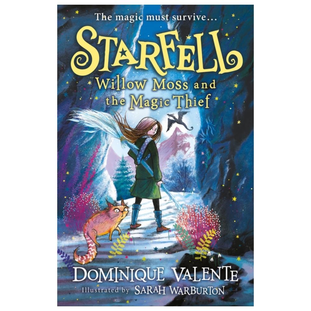 Starfell: Willow Moss And The Magic Thief