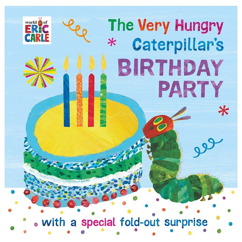 The Very Hungry Caterpillar'S Birthday Party