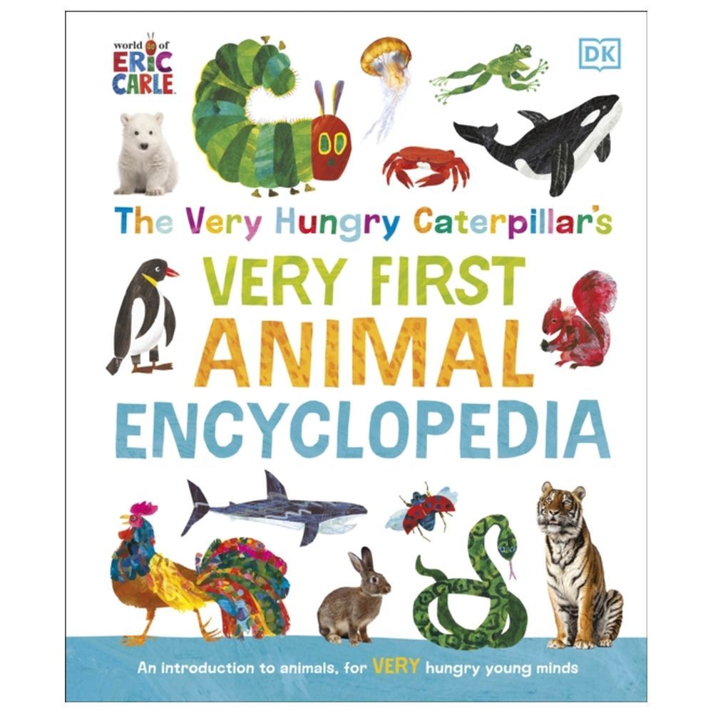 Very Hungry Caterpillar's Very First Animal Encyclopedia