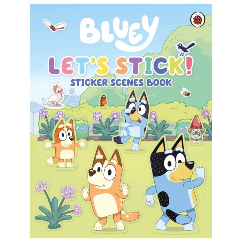 Bluey: Let's Stick! Sticker Book