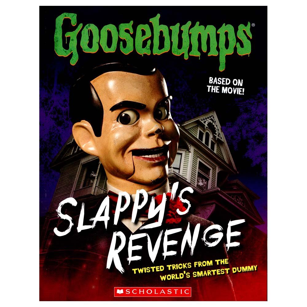 Goosebumps: Slappy's Revenge