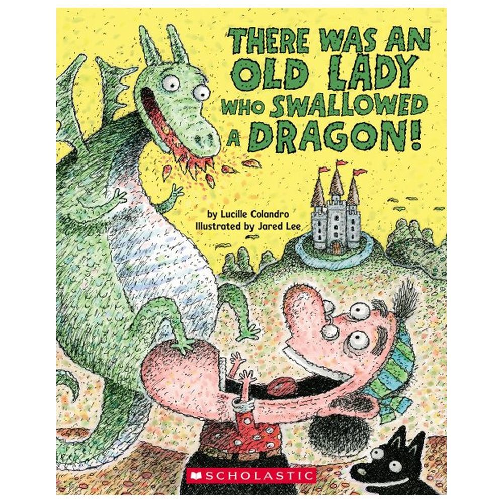 There Was An Old Lady Who Swallowed A Dragon!