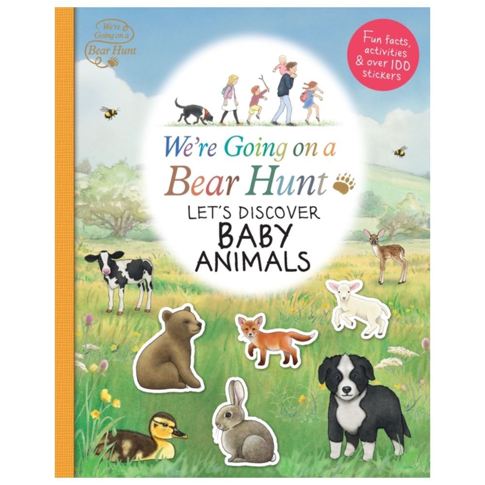 We're Going On A Bear Hunt: Let's Discover Baby Animals