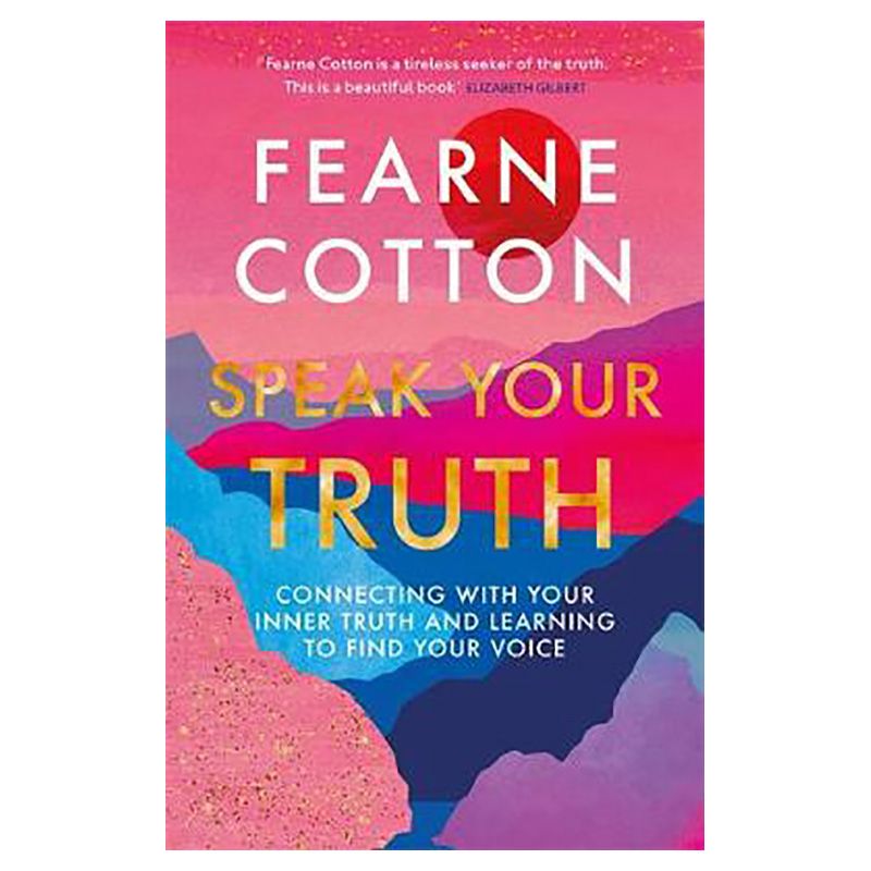 Speak Your Truth: Connecting With Your Inner Truth