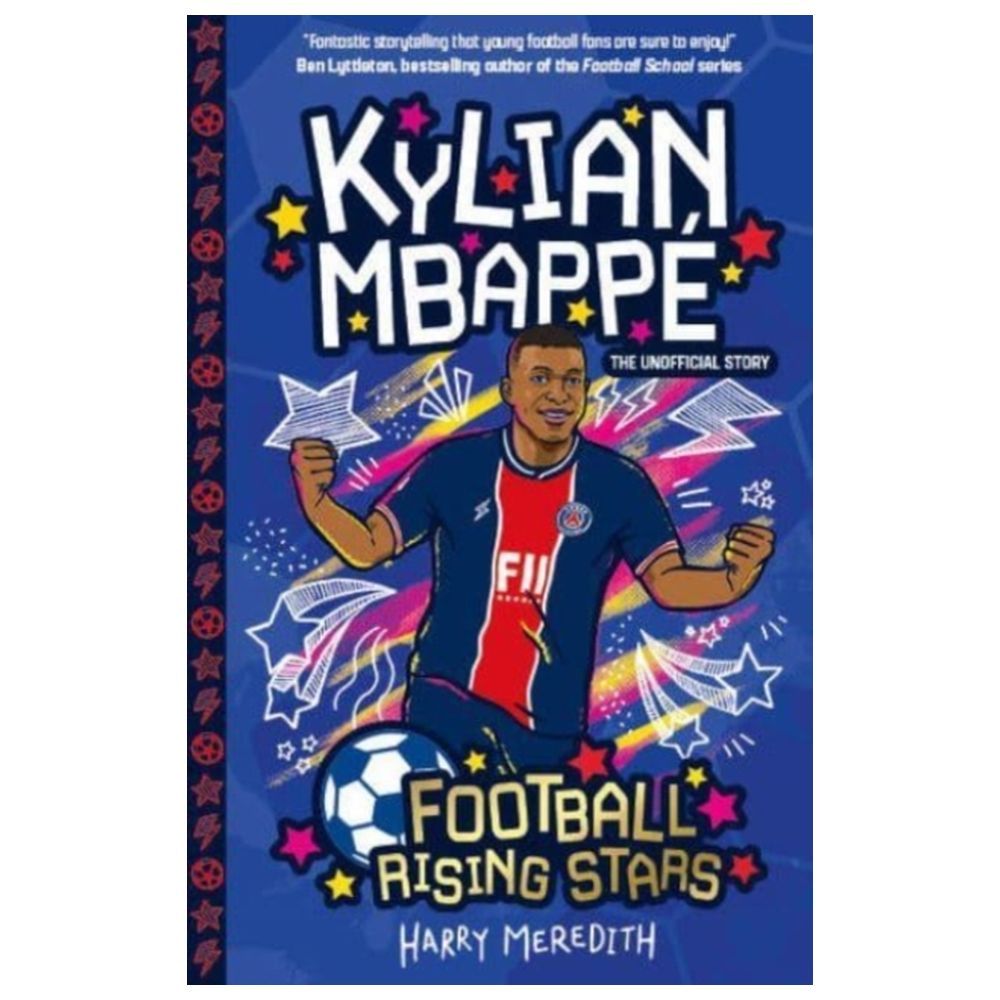 Football Rising Stars: Kylian Mbappe