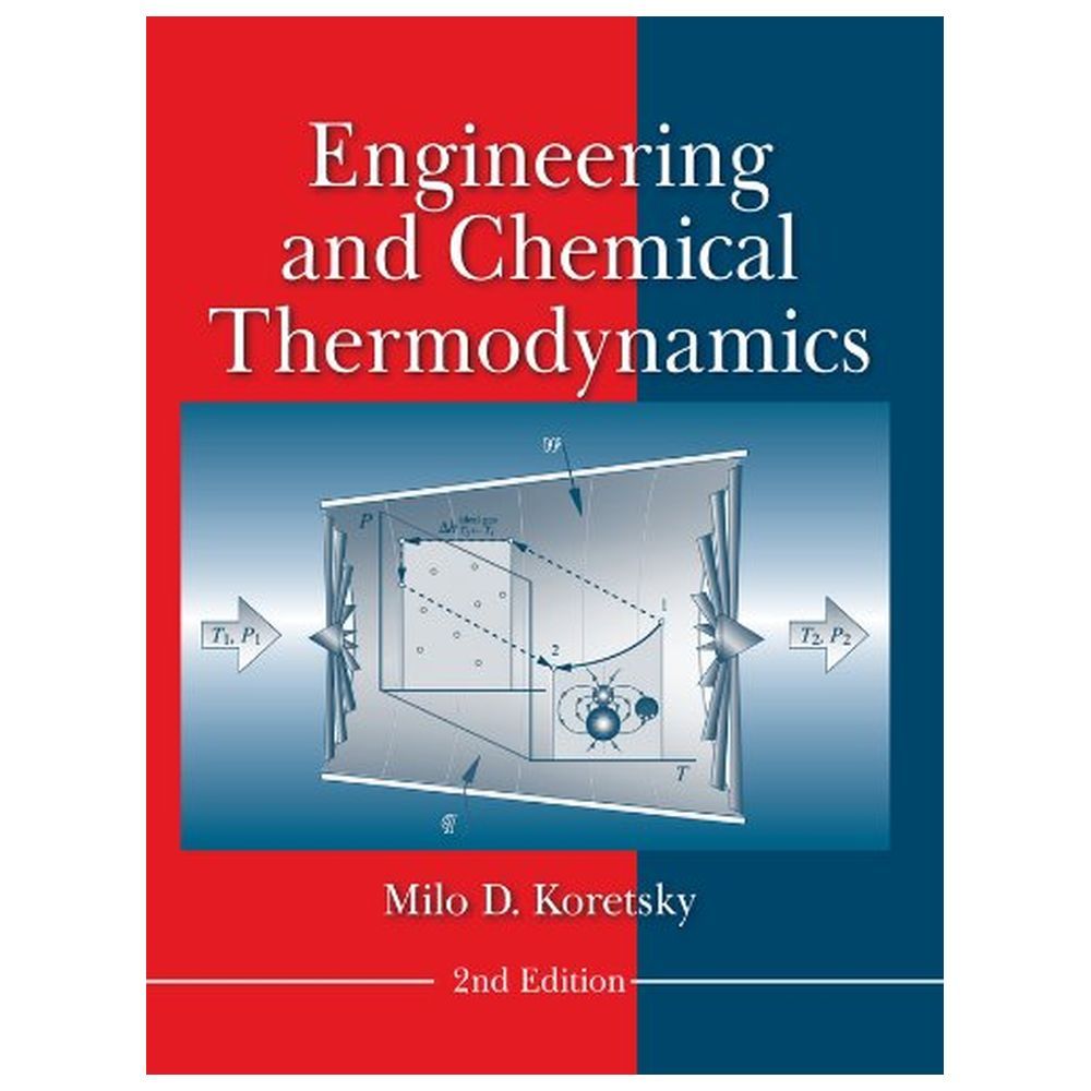 Engineering And Chemical Thermodynamics