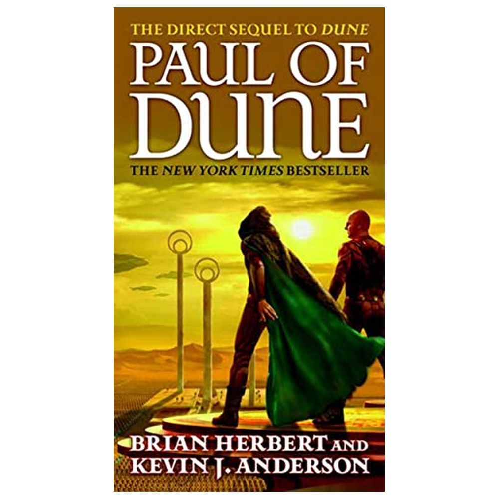 Paul Of Dune: Book One Of The Heroes Of Dune: 6