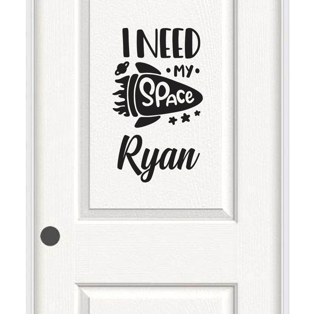 I Need My Space - Personalized Wall Decal