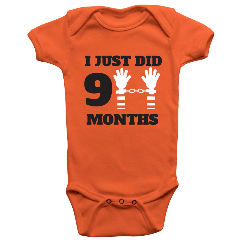 Limited Edition - I just did 9 months Onesie Bodysuit